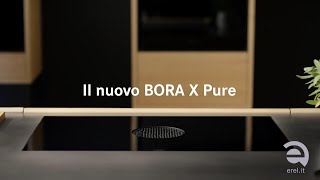 Video BORA Nuovo X Pure [upl. by Nigel]