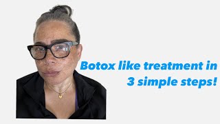 Botox like treatment in 3 simple steps [upl. by Melita]