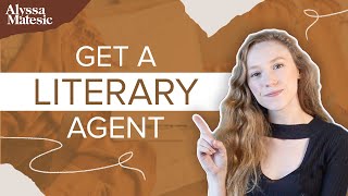 How to Get a Literary Agent in 2024  What Do Agents Look for in Writers [upl. by Miharbi85]