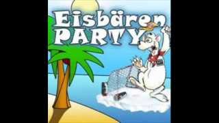 Heywir wollen die eisbären sehen Party version [upl. by Ramo]