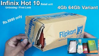 Infinix Hot 10 Unboxing  First Look  4Gb 64Gb Variant  Infinix Hot 10 Retail Unit Specifications [upl. by Donoghue127]