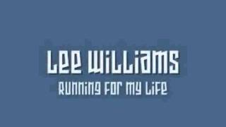 Lee Williams  Running For My Life with lyrics [upl. by Felicio]