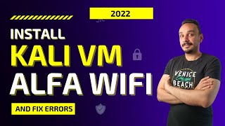 Install Kali VM  Alfa WIFI adapter  fix fetch and Linux header errors 2022 [upl. by Eilata894]