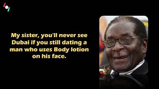 Top 30 Hilarious Robert Mugabe Quotes You Havent Heard Pt5 [upl. by Osicran]