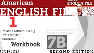 American English File 2nd Edition Book 1 Workbook Part 7B [upl. by Cochran552]