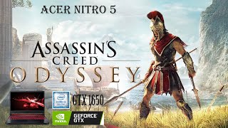 Acer Nitro 5 i5 9300H GTX 1650  Assassins Creed Odyssey Ultra High Very High High Settings [upl. by Nattie905]