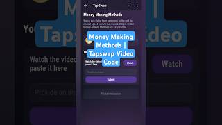 Money Making Methods  Tapswap Video Code [upl. by Neitsirhc]