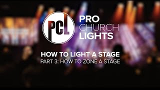 Stage Lighting quotZonesquot  Church Stage Lighting Made Simple [upl. by Ugo515]