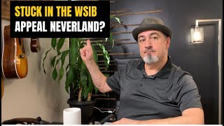 If Your Case Is Stuck in The WSIBs Appeal Neverland Learn How to Get Things Moving [upl. by Nwadal]