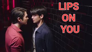 🔞Lips on you MV Maroon 5 KinnPorsche BL Drama Thaibl [upl. by Brest]