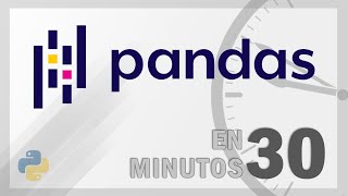 Pandas en 30 minutos Python [upl. by Nyrrat]