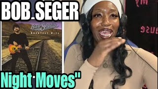 I’M DONE BOB SEGER “ NIGHT MOVES “  REACTION [upl. by Gearalt]