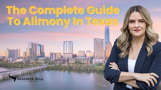 The Complete Guide to Alimony Spousal Support in Texas [upl. by Blase]