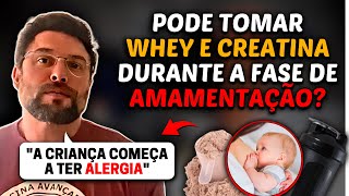 A mãe pode tomar WHEY PROTEIN e CREATINA na fase de AMAMENTAÇÃO  Muzy Explica [upl. by Allister]