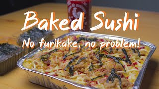 Quick and Easy Baked Sushi Recipe No furikake needed [upl. by Kunin853]