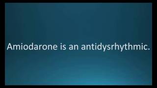 How to pronounce amiodarone Cordarone Memorizing Pharmacology Flashcard [upl. by Alister792]