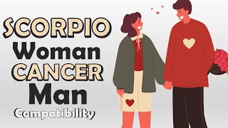 Scorpio Woman and Cancer Man Compatibility [upl. by Hoisch]