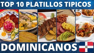 TOP 10 PLATILLOS TIPICOS DOMINICANOS  COMIDA TRADICIONAL DE REPUBLICA DOMINICANA [upl. by Annahahs485]