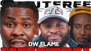 DW Flame Talks PNice Dropping Footage Choking Out Bricc Baby After Leaked Phone Call😳MUST SEE [upl. by Llehsim109]