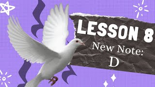 A dove flew through my recorder  Recorder for Beginners Lesson 8 [upl. by Hpsoj]