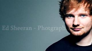 Ed Sheeran  Photograph Lyrics [upl. by Ahsatin]