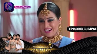 Ishq Ki Dastaan Naagmani  EP185 Part 2  Episodic Glimpse  Dangal TV [upl. by Alabaster]