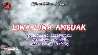 Liwa  Liwa Ambuak  Rass Batikin  Karaoke version 2022 [upl. by Fairleigh]