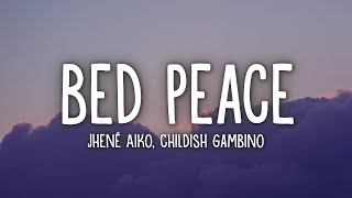 Jhené Aiko  Bed Peace Lyrics ft Childish Gambino [upl. by Yeclek]