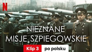 Nieznane misje szpiegowskie Sezon 1 Klip 3  Zwiastun po polsku  Netflix [upl. by Atat]