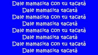 Tacabro  Tacata Lyrics [upl. by Inavihs]