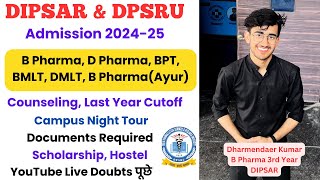 Dipsar dpsru Admission counselling update 2024  B Pharma amp D Pharma New Updates  Merit List [upl. by Yllime]