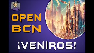 Open Barcelona infinitythegame [upl. by Bowe]