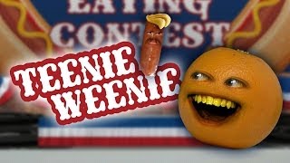 Annoying Orange  Teenie Weenie [upl. by Oric]