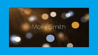 Molly Smith  appearance [upl. by Katzir]