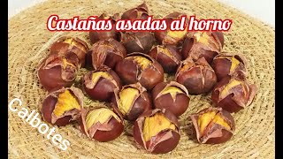 CASTAÑAS ASADAS AL HORNO Fácilisimo [upl. by Edge]