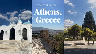 Solo Trip to Athens Greece [upl. by Rufena]