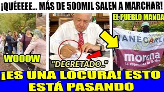 SAN LUNES SON MÁS DE 900 EN LAS CALLES SE OFICIALIZA DECRETAZO DIRECTO AMLO INFORMA [upl. by Jillene]