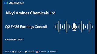 Alkyl Amines Chemicals Ltd Q2 FY202425 Earnings Conference Call [upl. by Ivets322]