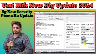 Umt New Big Update Mtk v16 2024 UMTPro UltimateMTK2 v16  MediaTek 5G Repair Major Improvement [upl. by Trevah]