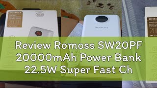 Review Romoss SW20PF 20000mAh Power Bank 225W Super Fast Charge 20WPD Twoway Smart Digital Displa [upl. by Annahsohs]