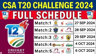 CSA T20 Challenge 2024 Schedule Date Teams Timing Venues  CSA T20 2024  South Africa Cricket [upl. by Ahtelahs]