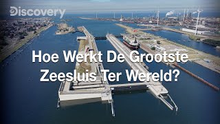 De grootste zeesluis ter wereld  How Do They Do It [upl. by Elfstan]