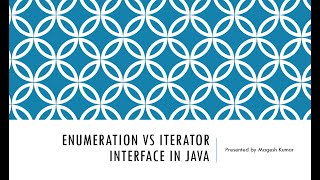 Enumeration vs Iterator Interface with Example  enumeration iterator java [upl. by Imefulo]