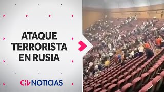 IMPACTANTES IMÁGENES del ataque terrorista en sala de conciertos en Moscú  CHV Noticias [upl. by Rialcnis]