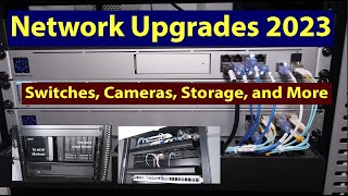 My Home Network Upgrades For 2023 [upl. by Ndnarb]