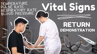 VITAL SIGNS l RETURN DEMONSTRATION Student Nurse [upl. by Ttirrej]