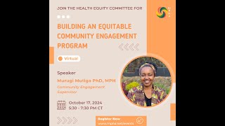 Building an Equitable Community Engagement Program  October 17 2024 [upl. by Yordan727]