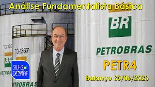 PETR4  PETROBRAS SA ANÃLISE FUNDAMENTALISTA BÃSICA PROF SILAS DEGRAF [upl. by Dnomaj746]