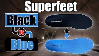 Superfeet Black VS Blue Orthotics [upl. by Aicilaf149]