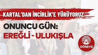 Onuncu Gün  Ereğli  Ulukışla [upl. by Drofwarc2]